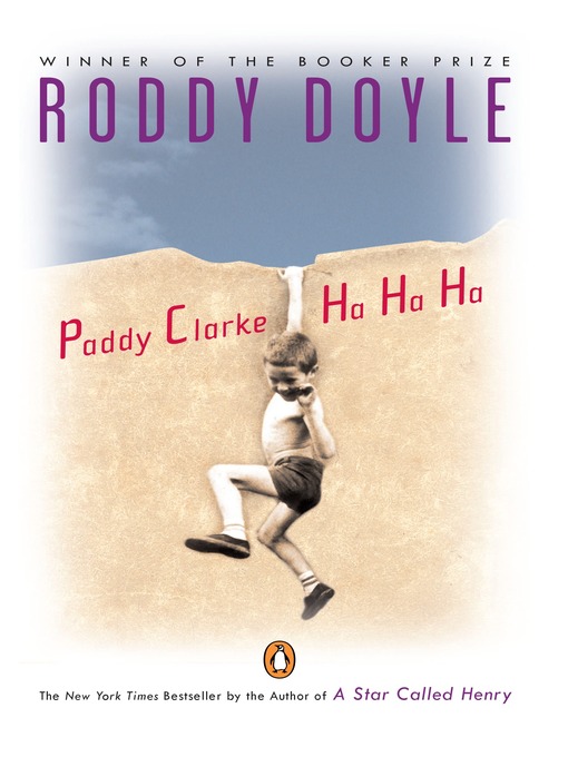Title details for Paddy Clarke Ha Ha Ha by Roddy Doyle - Wait list